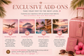 Exclusive Add-Ons